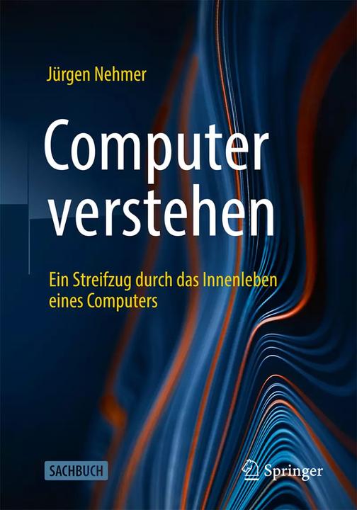 Actual product image Computer verstehen (German, Jürgen Nehmer, 2023)