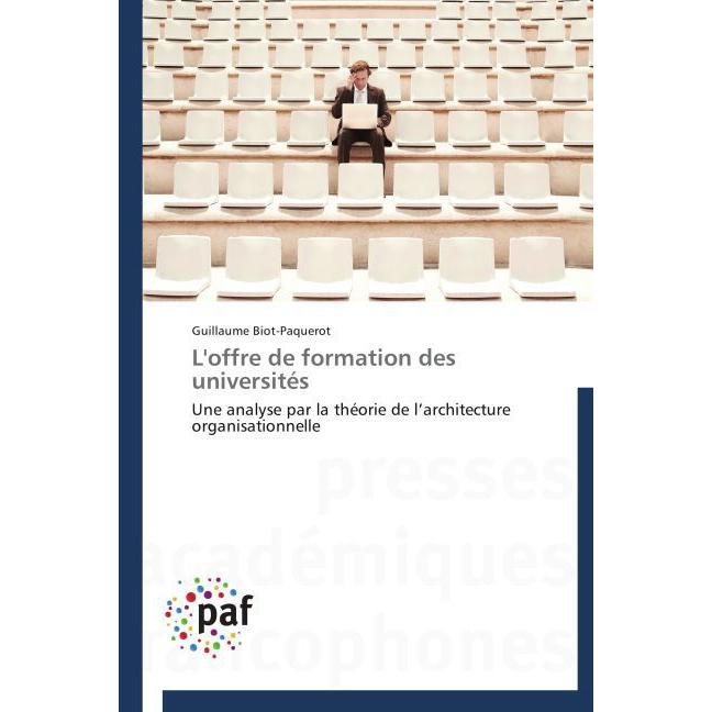 L'offre de formation des universités, Fachbücher von Guillaume Biot-Paquerot