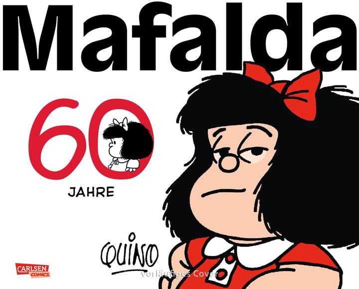 Produktbild 60 Jahre Mafalda (Deutsch, André Höchemer, Quino, 2024)