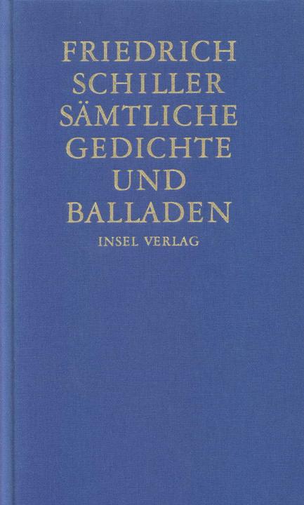 Produktbild Sämtliche Gedichte und Balladen (Deutsch, Friedrich Schiller, 2005)