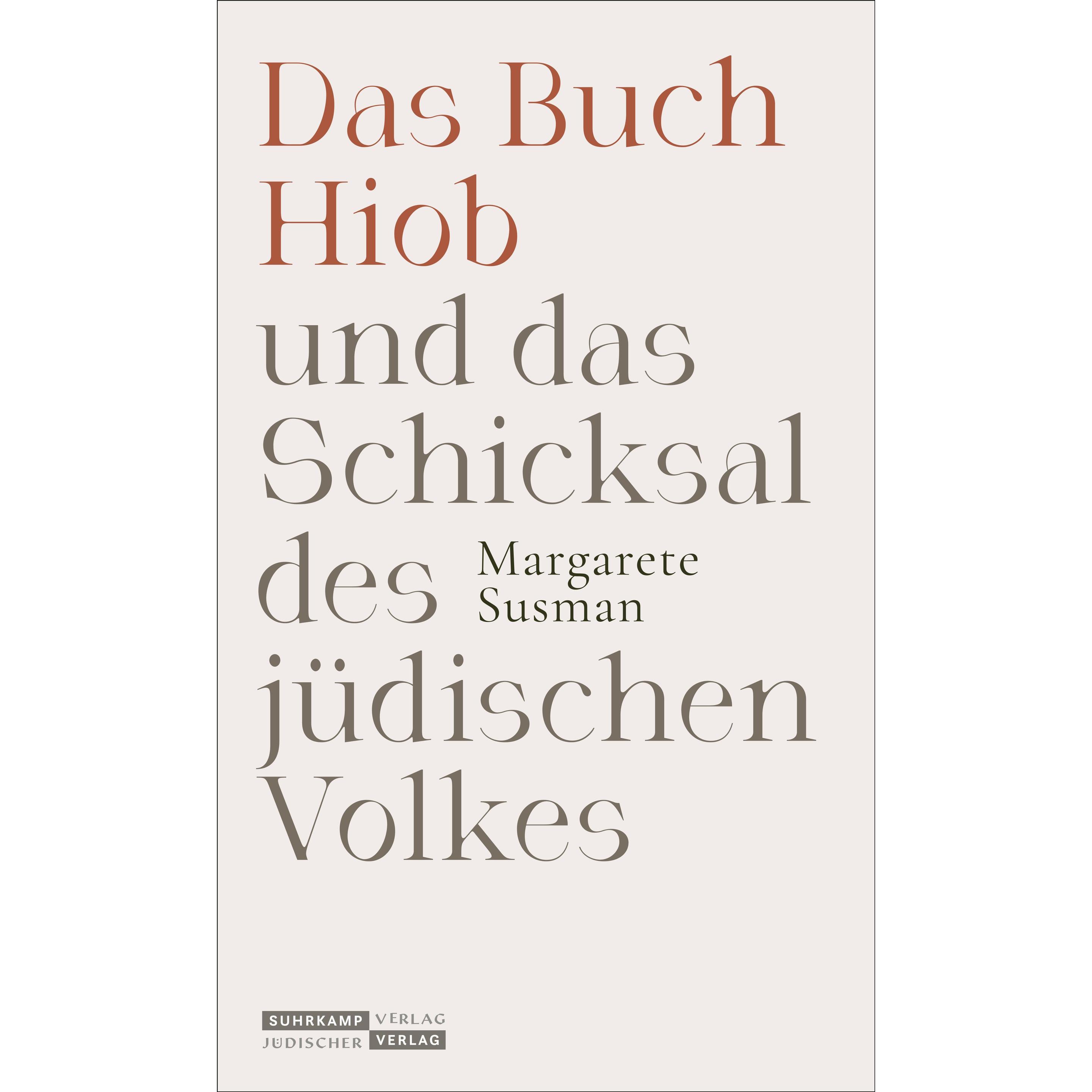 Das Buch Hiob und das Schicksal des jüdischen Volkes, Fachbücher von Margarete Susman