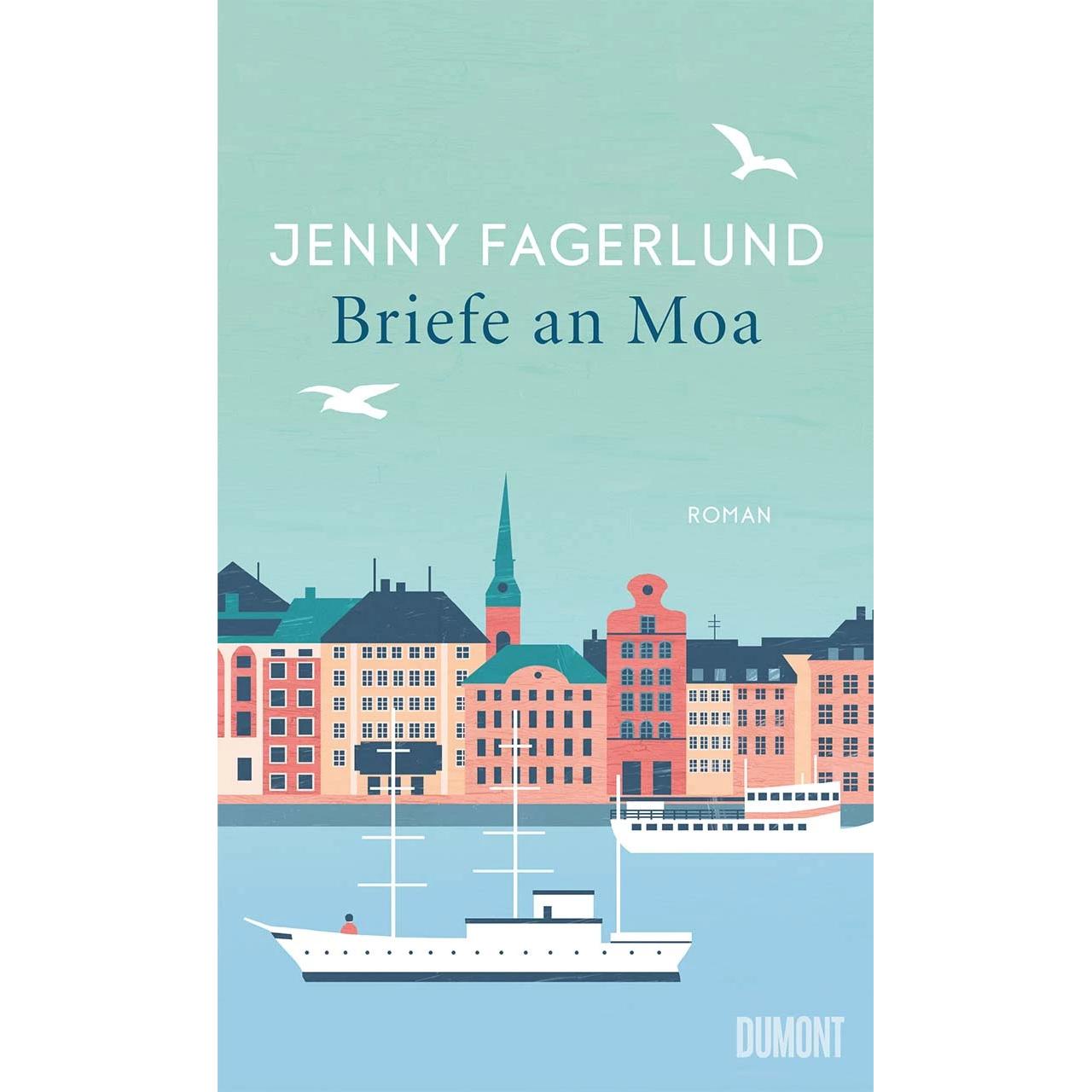 Briefe an Moa, Belletristik von Jenny Fagerlund