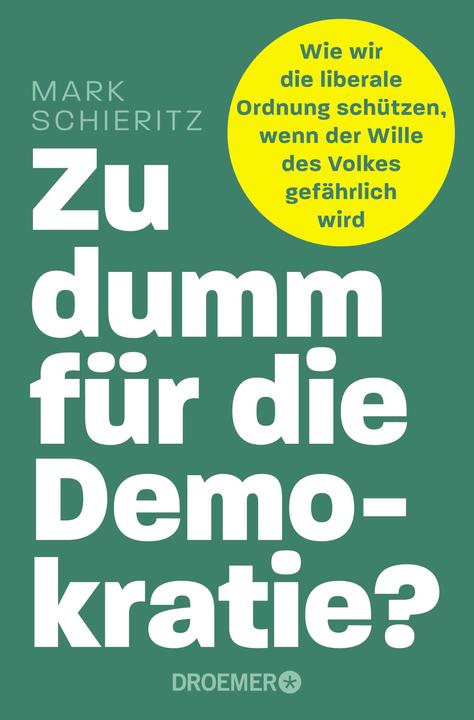 Produktbild Zu dumm für die Demokratie? (Deutsch, Mark Schieritz, 2025)