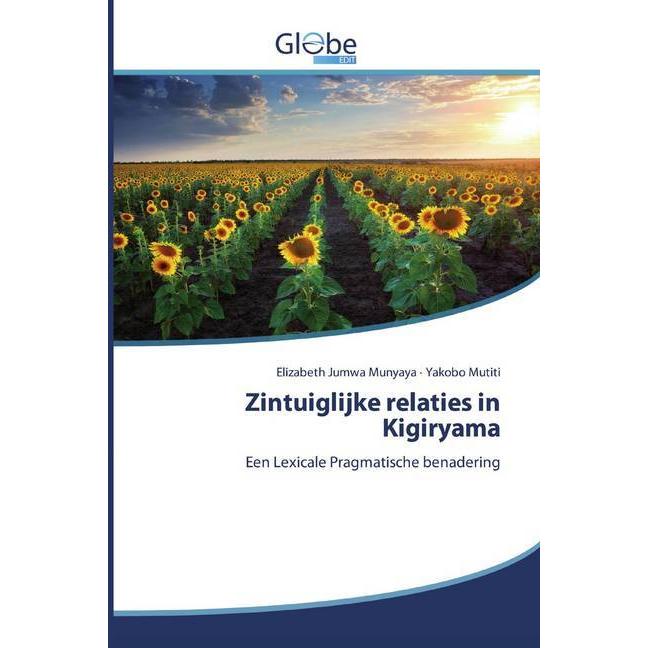 Zintuiglijke relaties in Kigiryama, Fachbücher von Yakobo Mutiti, Elizabeth Jumwa Munyaya