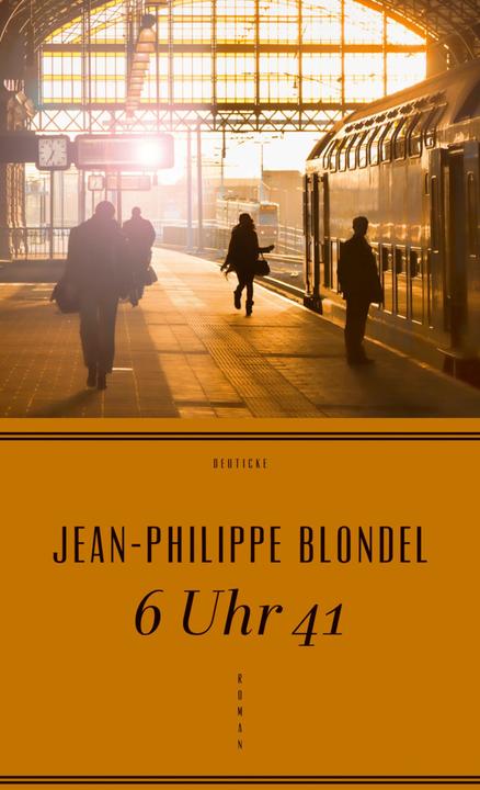 Produktbild 6 Uhr 41 (Deutsch, Jean-Philippe Blondel, 2014)