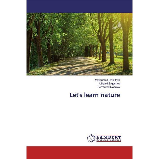 Let's learn nature, Schulbücher von Mavsuma Orzikulova, Normurod Rasulov, Mirsaid Ergashev