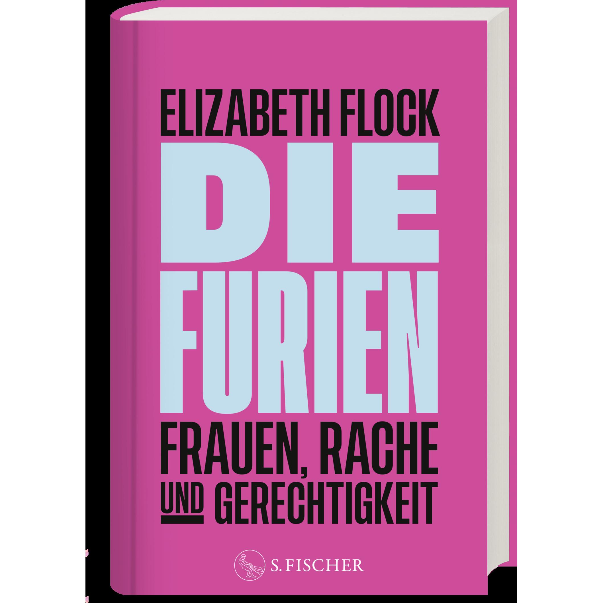 Thumbnail - Die Furien – Frauen, Rache und Gerechtigkeit, Fachbücher von Elizabeth Flock