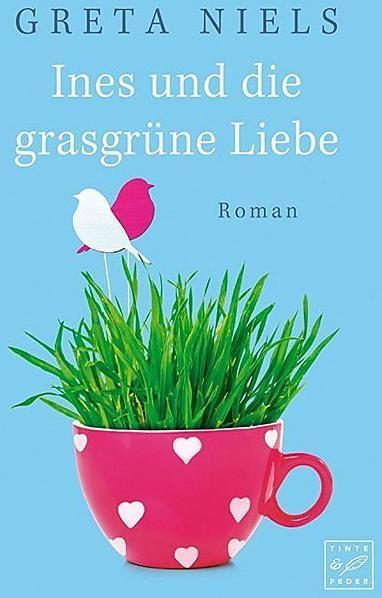 Produktbild Amazon Ines und die grasgrüne Liebe (Deutsch, Greta Niels, 2018)
