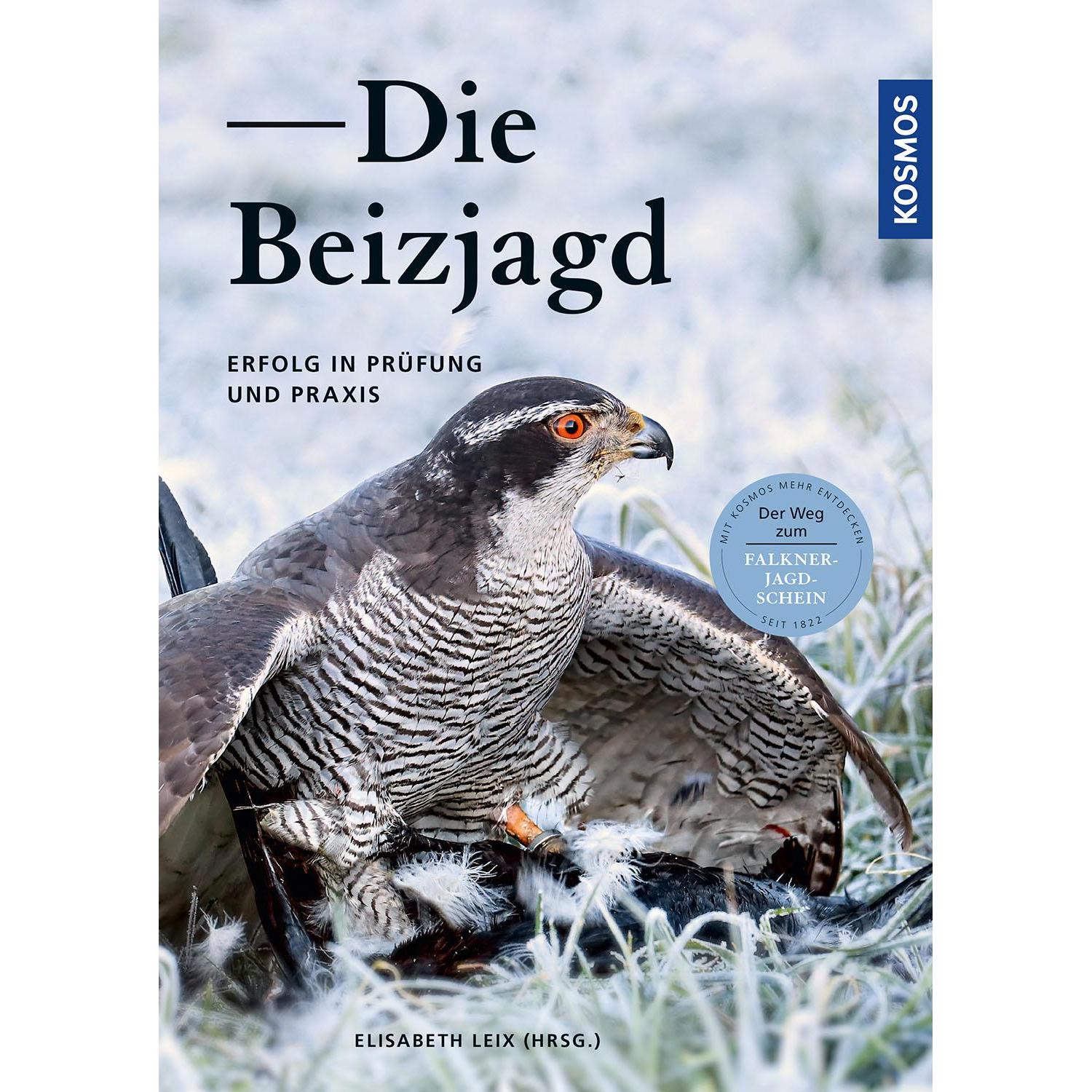 Die Beizjagd, Ratgeber von Elisabeth Leix