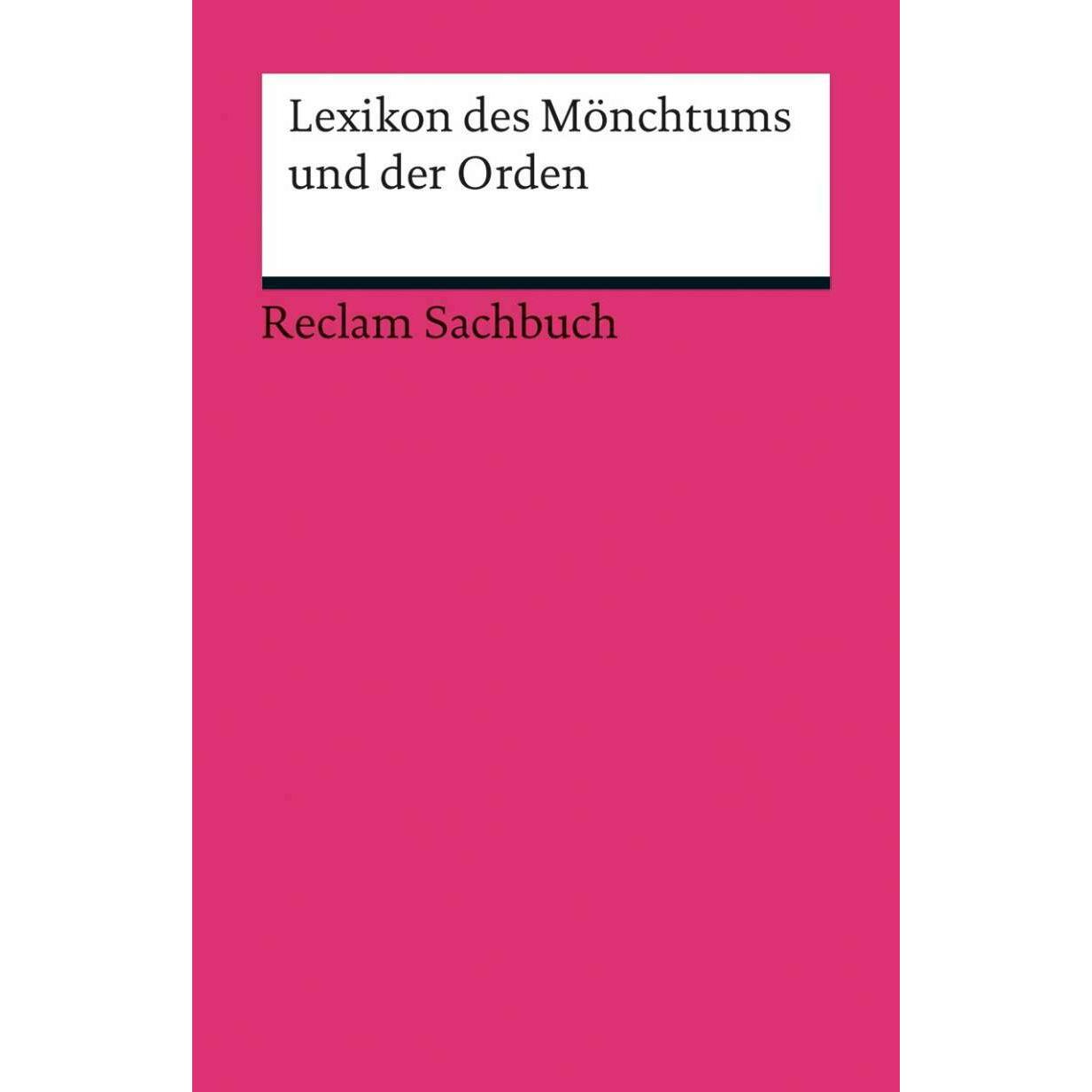 Lexikon des Mönchtums und der Orden, Fachbücher von Isnard W. Frank