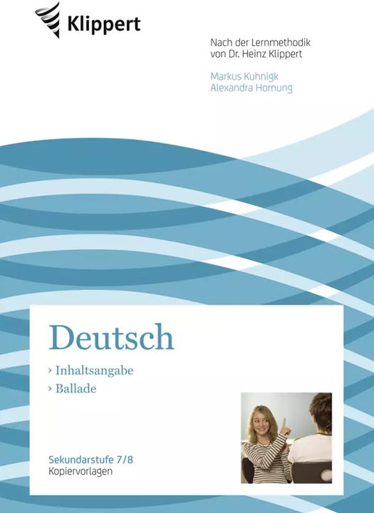 Produktbild Inhaltsangabe - Ballade (Deutsch, Alexandra Hornung, H. Weiss (Hg), Markus Kuhnigk, 2020)