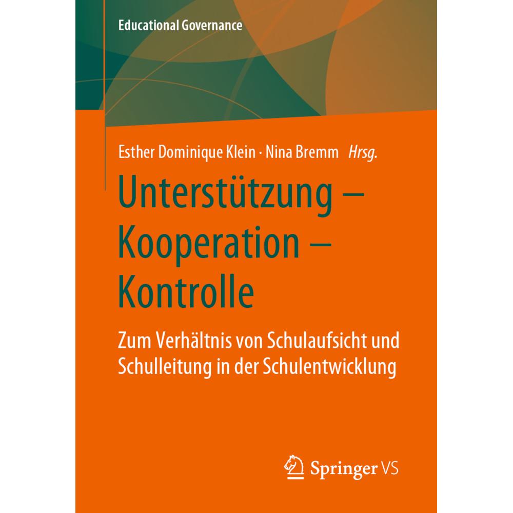 Unterstützung Kooperation Kontrolle, Fachbücher von Nina Bremm, Esther Dominique Klein