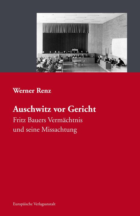 Produktbild Auschwitz vor Gericht (Deutsch, Werner Renz, 2018)