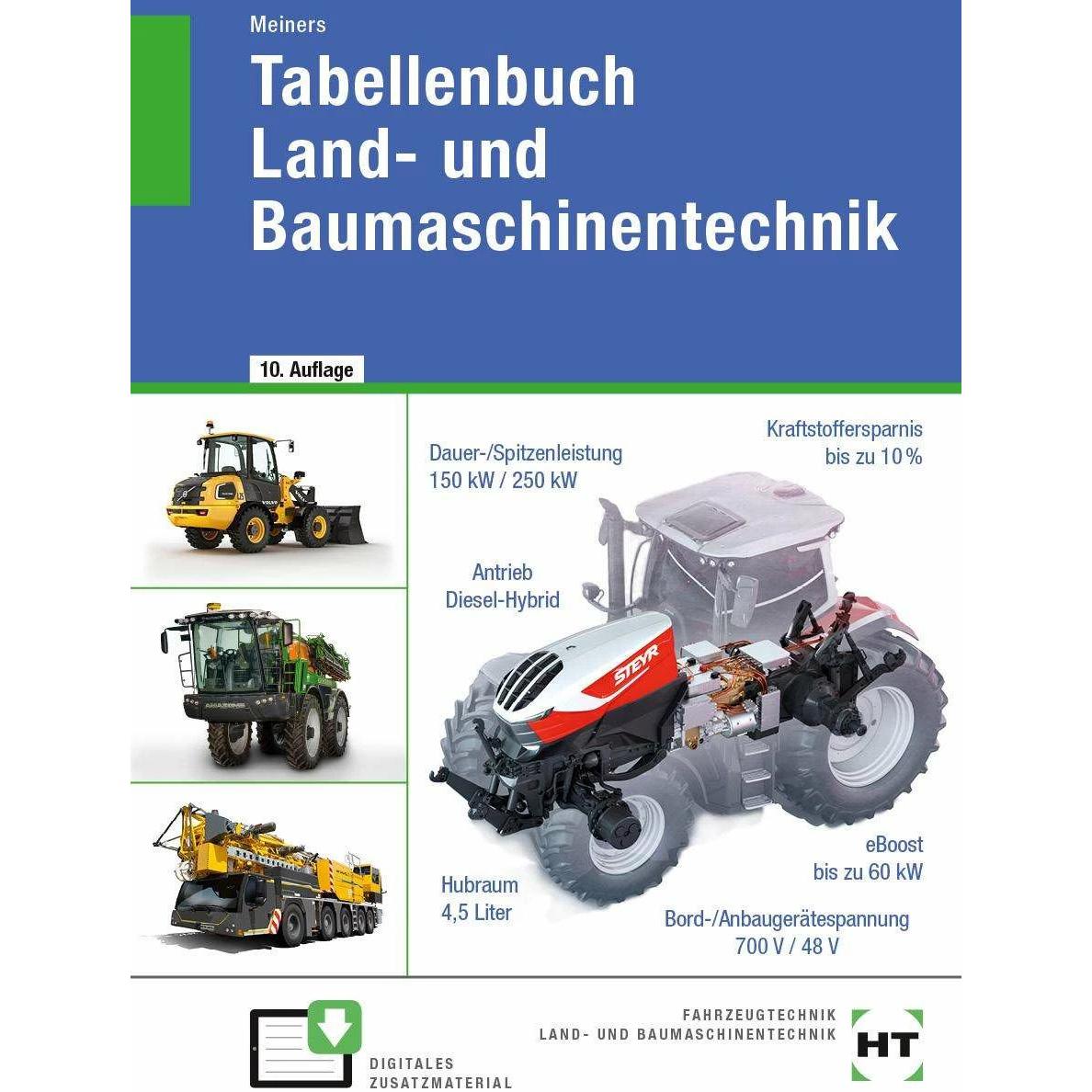 Tabellenbuch Land- und Baumaschinentechnik, Schulbücher von Hermann Meiners