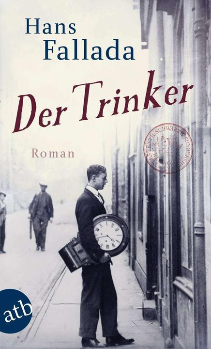 Produktbild Der Trinker (Deutsch, Hans Fallada, 2011)