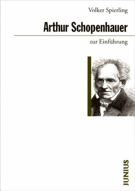 Produktbild Arthur Schopenhauer zur Einführung (Deutsch, Volker Spierling, 2024)