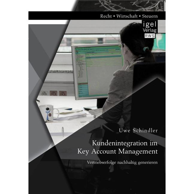Kundenintegration im Key Account Management, Fachbücher