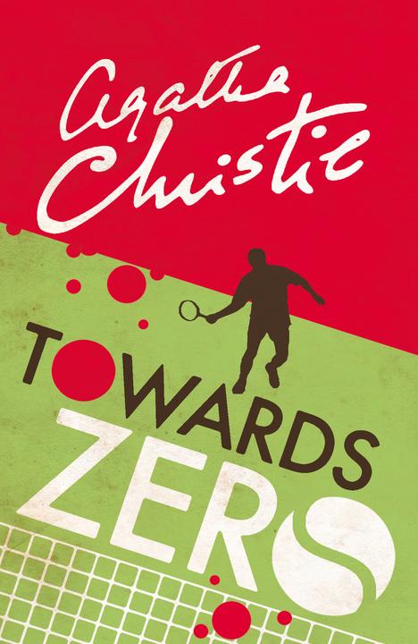 Produktbild Towards Zero (Englisch, Agatha Christie, 2017)
