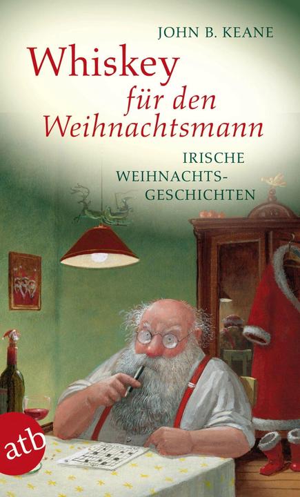 Produktbild Whiskey für den Weihnachtsmann (Deutsch, John B. Keane, 2016)