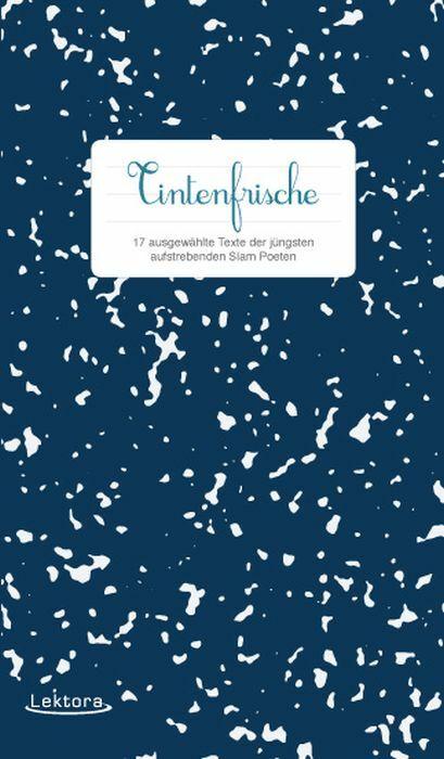 Produktbild Tintenfrische (Deutsch, Jan Philipp Zymny, Josefine Berkholz, Julia Balzer, Philipp Herold, 2012)