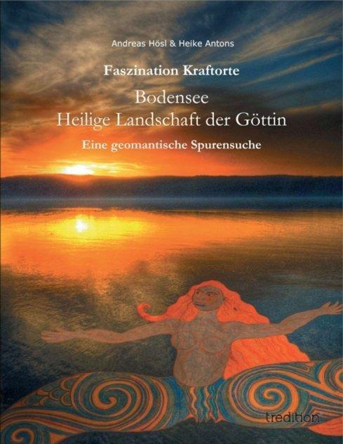 Produktbild Faszination Kraftorte (Deutsch, Andreas Hösl, Heike Antons, 2013)