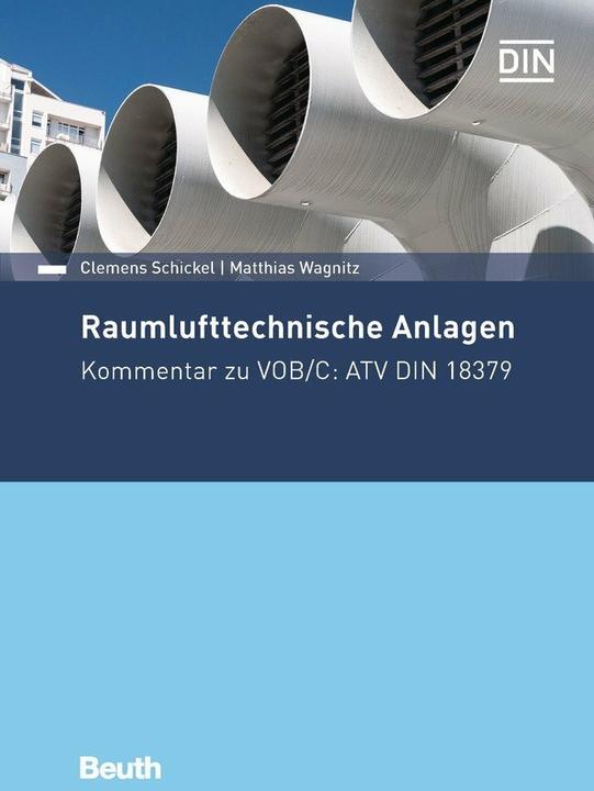 Produktbild Raumlufttechnische Anlagen (Deutsch, Clemens Schickel, DIN e.V., Matthias Wagnitz, 2018)