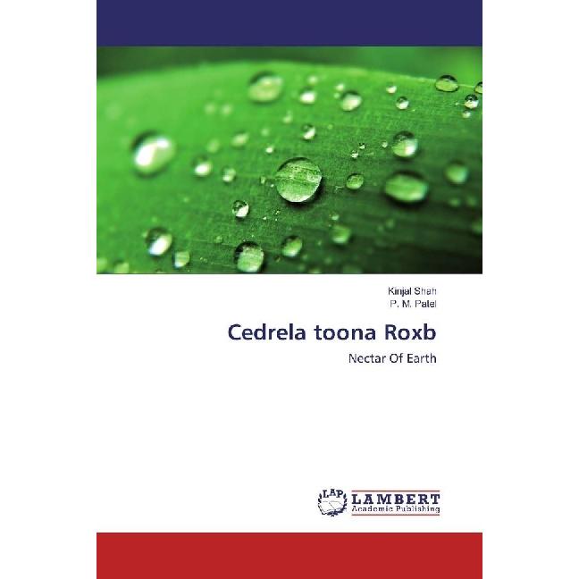 Cedrela toona Roxb, Fachbücher von Kinjal Shah, P. M. Patel