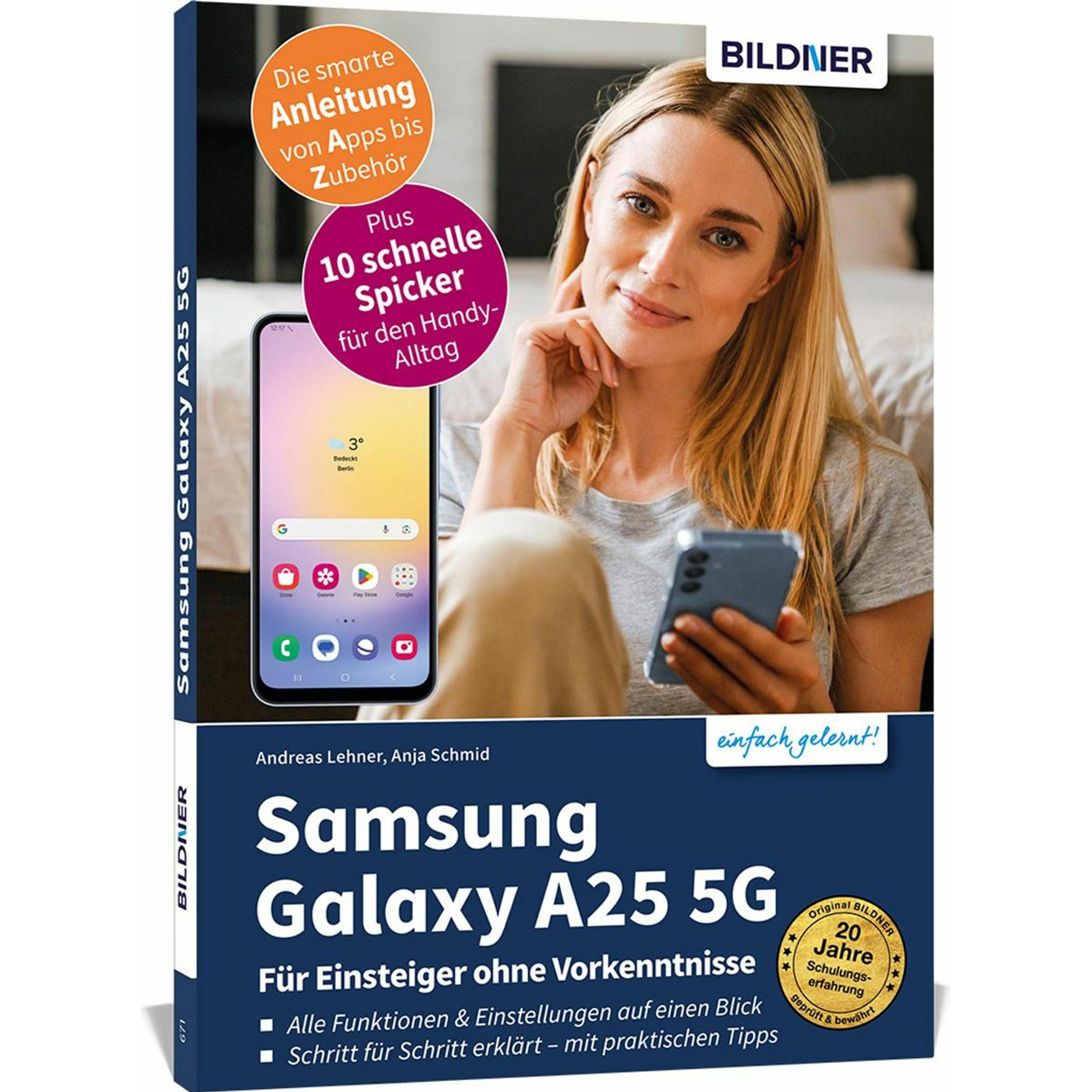 Thumbnail - Samsung Galaxy A25 5G - Für Einsteiger ohne Vorkenntnisse, Sachbücher von Anja Schmid, Andreas Lehner