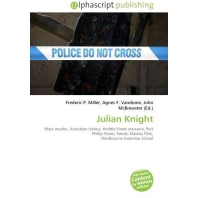 Julian Knight, Fachbücher von Agnes F. Vandome, Frederic P. Miller, John McBrewster