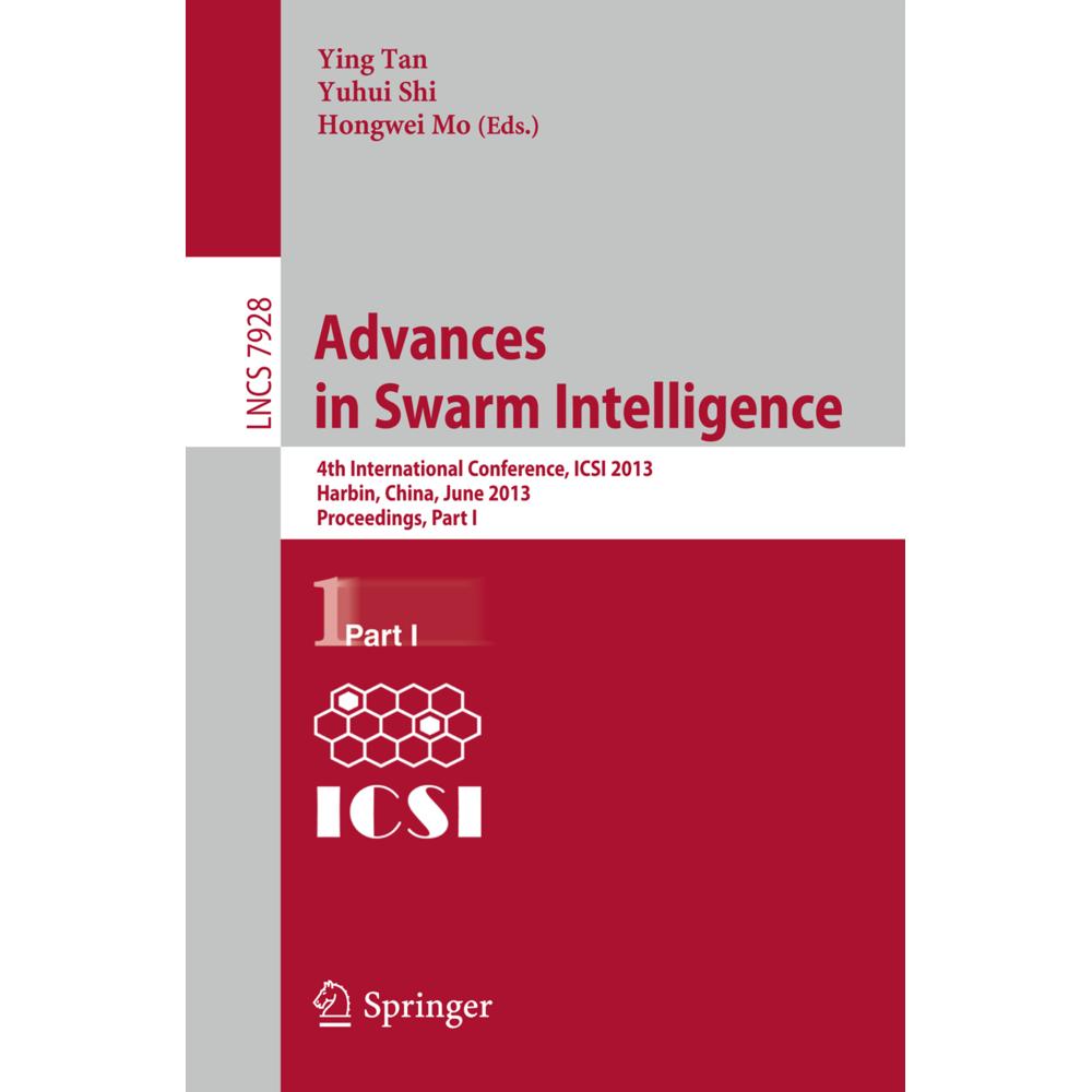Advances in Swarm Intelligence, Fachbücher von Ying Tan, Yuhui Shi, Hongwei Mo
