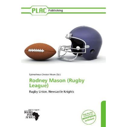 Rodney Mason (Rugby League), Ratgeber