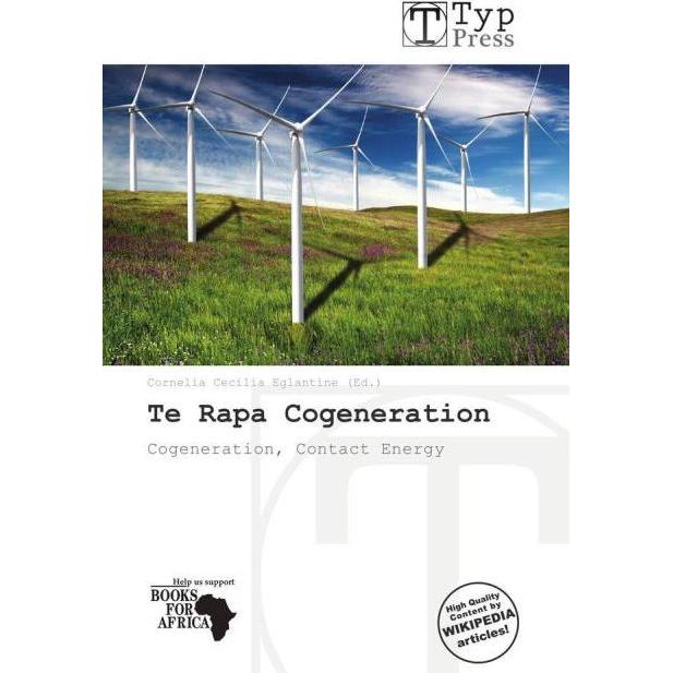 Te Rapa Cogeneration, Fachbücher von Cornelia C. Eglantine