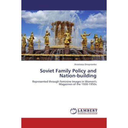Soviet Family Policy and Nation-building, Fachbücher