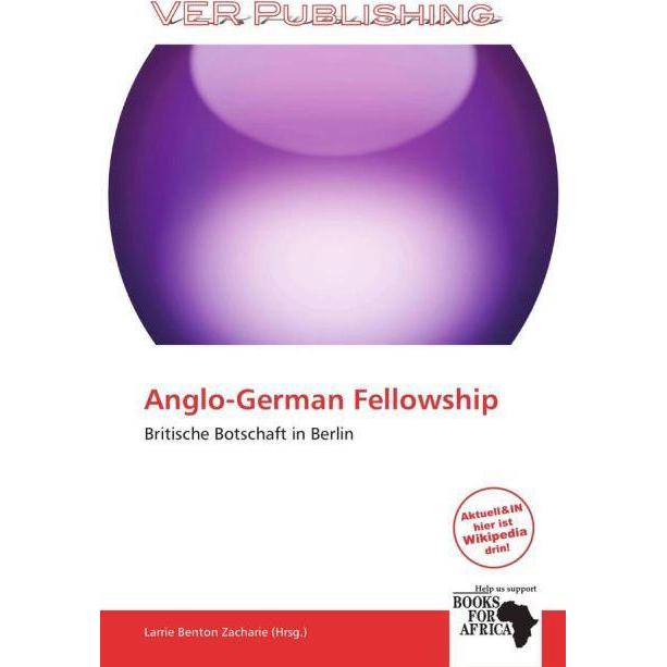 Anglo-German Fellowship, Fachbücher von Larrie Benton Zacharie