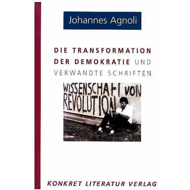 Die Transformation der Demokratie, Fachbücher von Johannes Agnoli