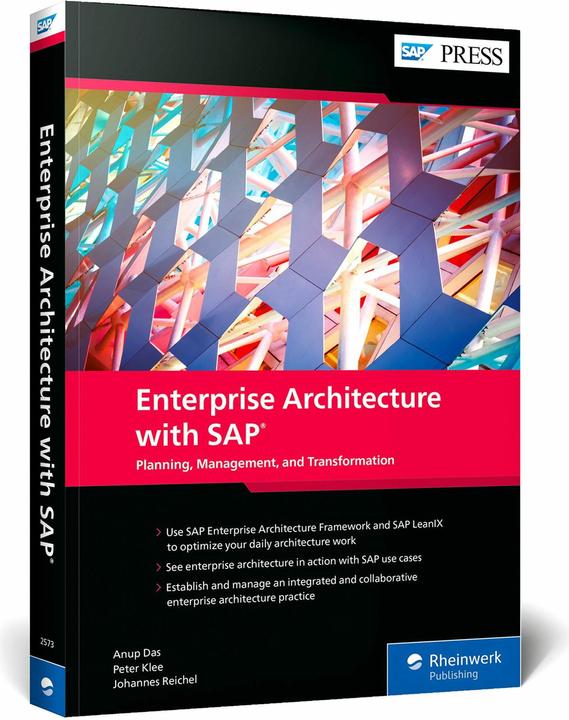 Enterprise Architecture with SAP: Planning, Management, and Transformation (Englisch, Anup Das, Johannes Reichel, Peter Klee, 2025)