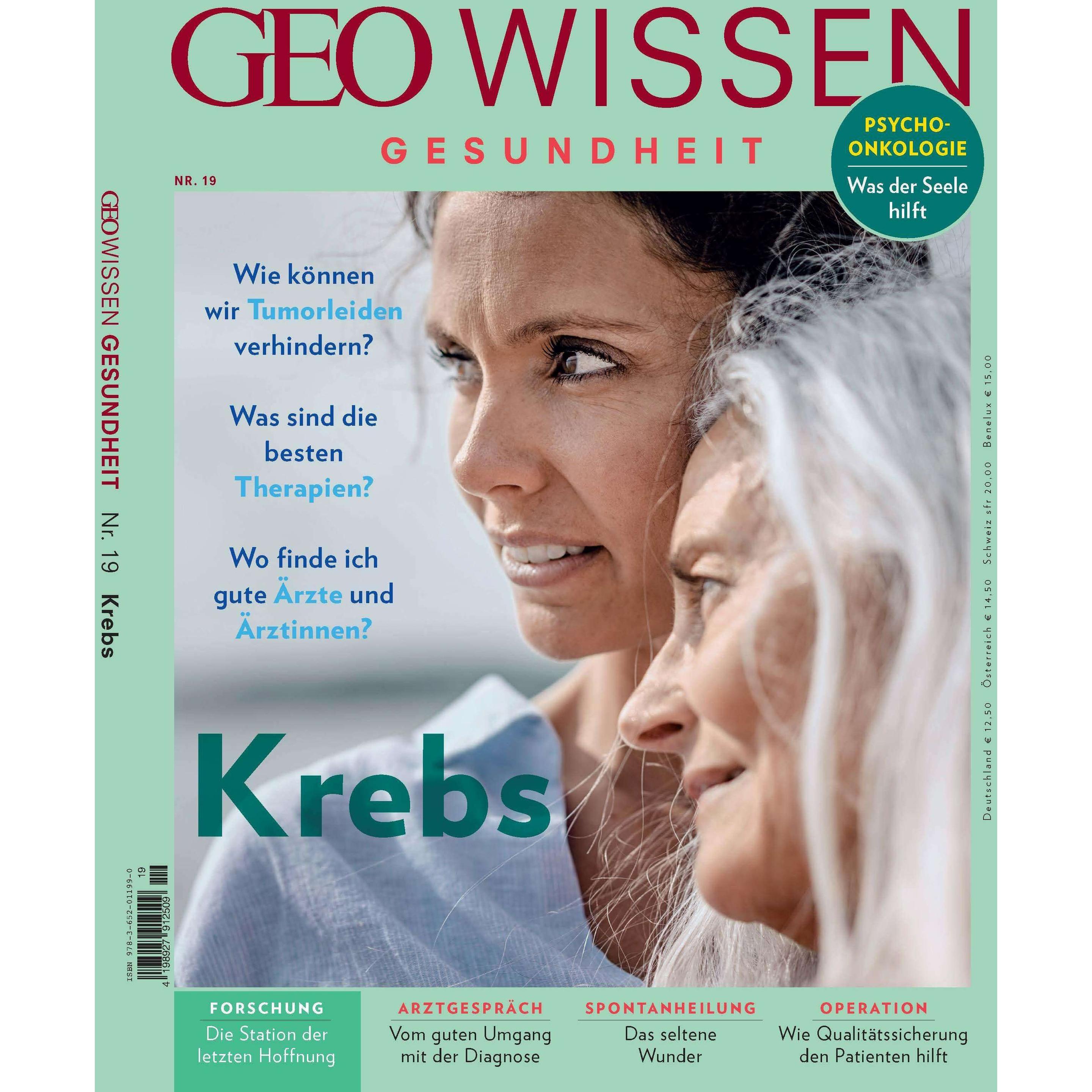 GEO Wissen Gesundheit 19/22 - Krebs, Ratgeber von Jens Schröder, Markus Wolff
