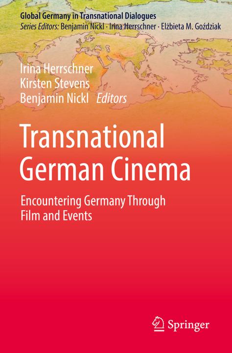 Produktbild Transnational German Cinema (Kirsten Stevens, Benjamin Nickl, Irina Herrschner, 2022)