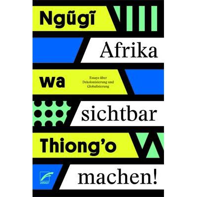 Thumbnail - Afrika sichtbar machen, Sachbücher von wa Thiong'o Ngugi
