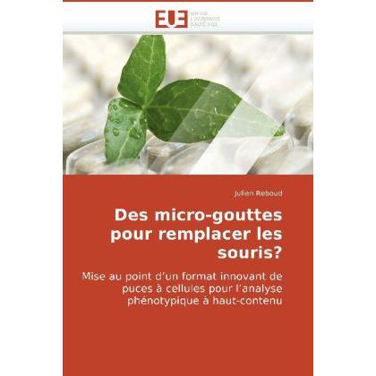 Des micro-gouttes pour remplacer les souris?, Fachbücher