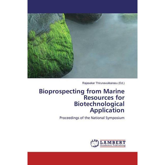 Bioprospecting from Marine Resources for Biotechnological Application, Fachbücher