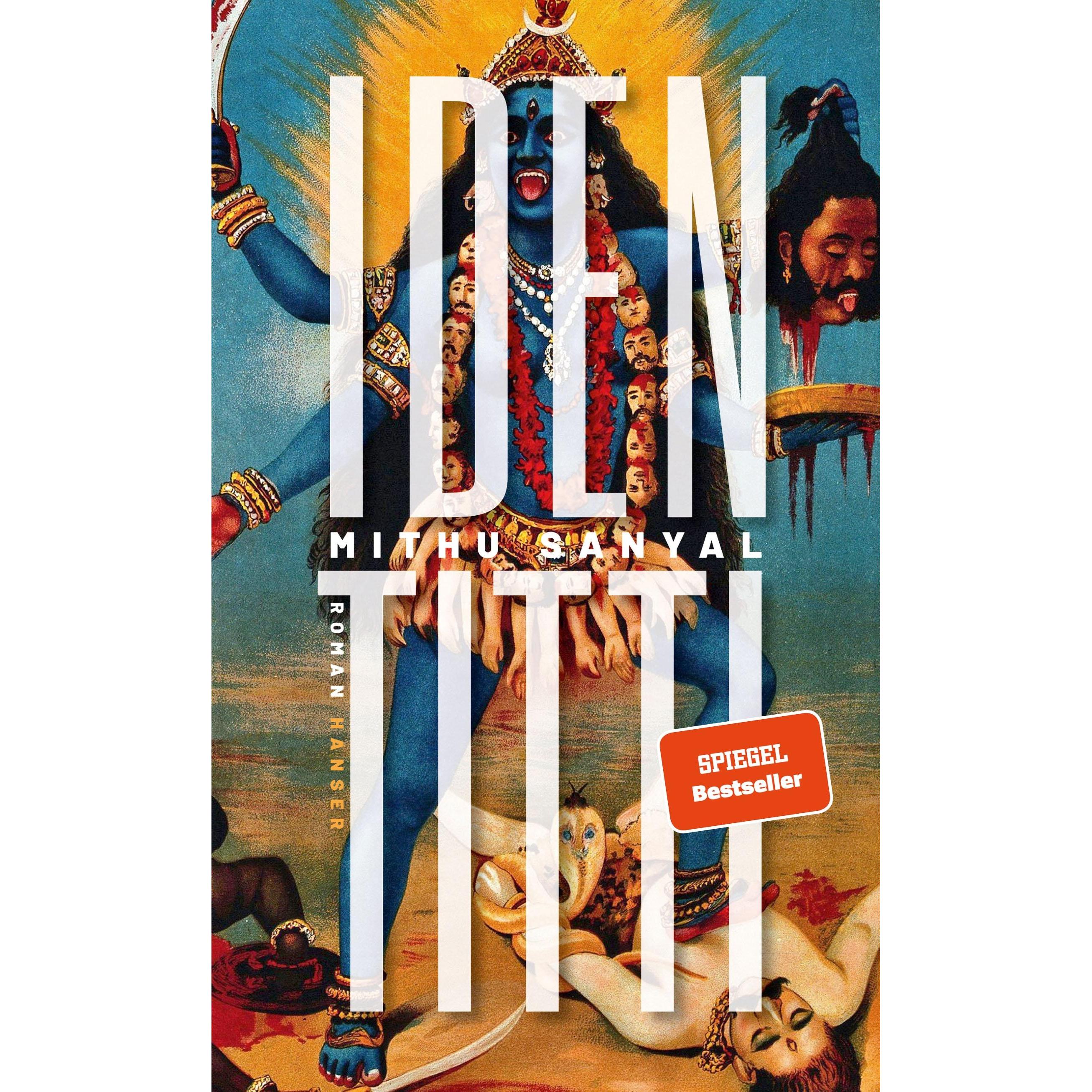 Identitti, Belletristik von Mithu M. Sanyal