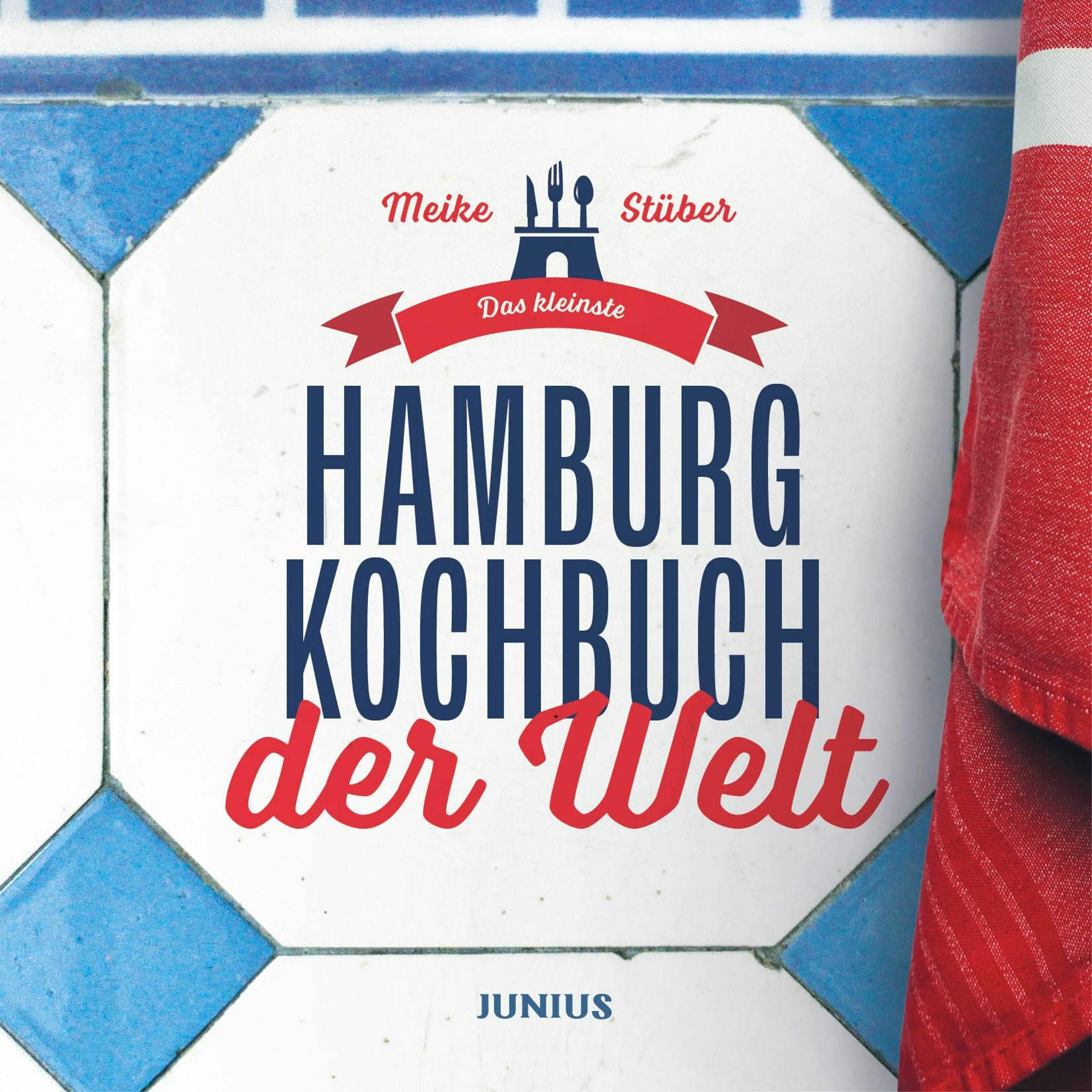 Stüber:Das kleinste Hamburg-Kochbuch de, Ratgeber von Meike Stuüber