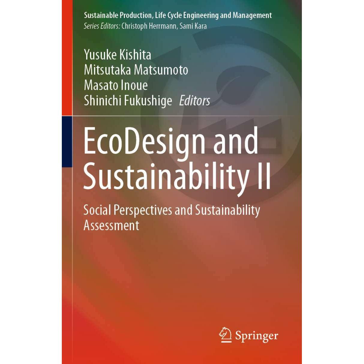 EcoDesign and Sustainability II, Fachbücher von Mitsutaka Matsumoto, Shinichi Fukushige, Yusuke Kishita, Masato Inoue