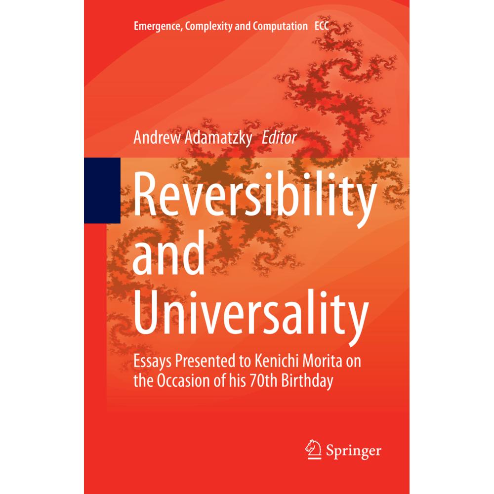 Reversibility and Universality, Fachbücher von Andrew Adamatzky