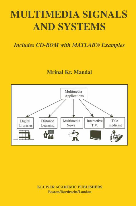 Produktbild Multimedia Signals and Systems (Englisch, Mrinal Kr. Mandal, 2012)