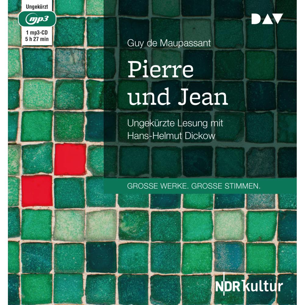 Pierre und Jean, Hörbücher von Guy de Maupassant