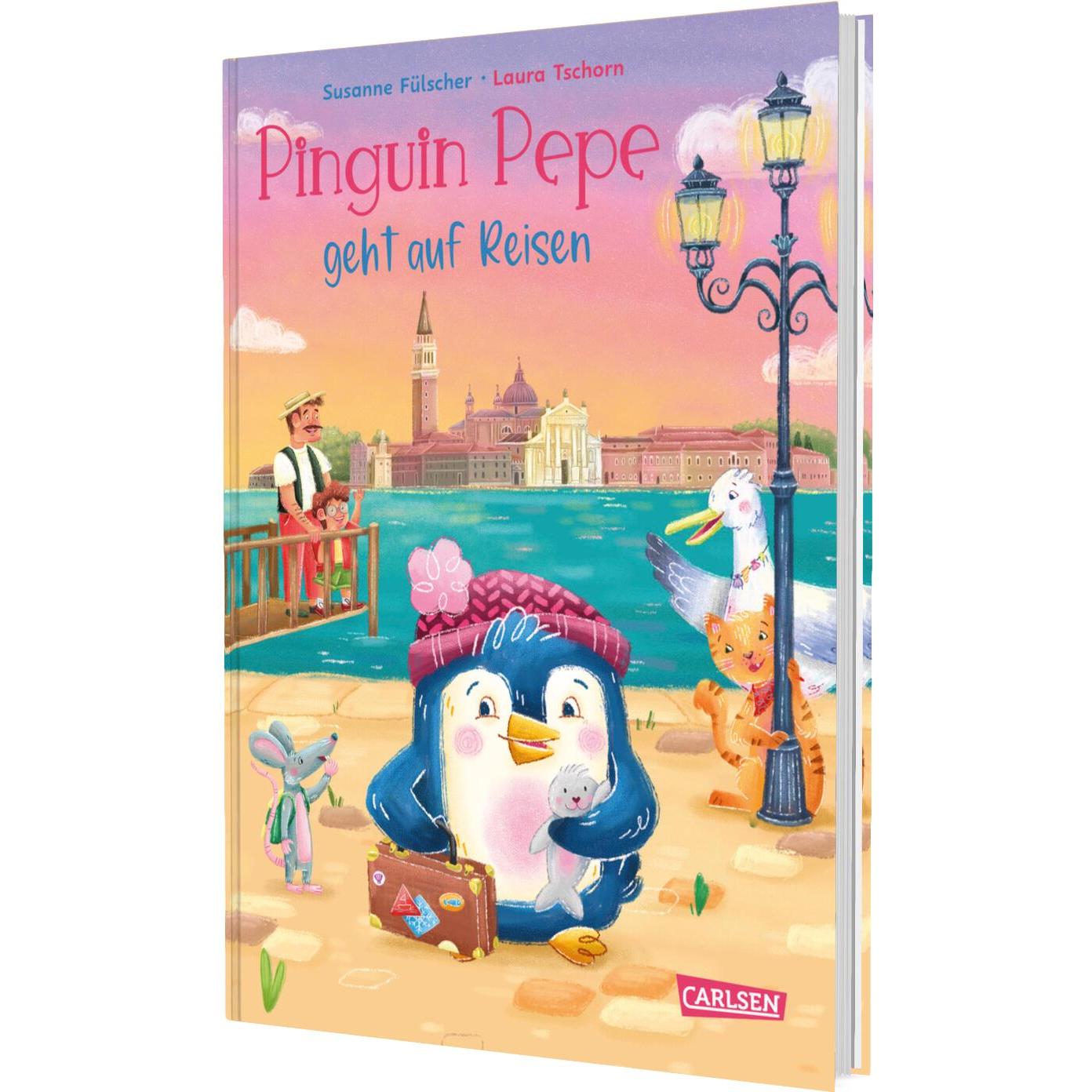 Pinguin Pepe geht auf Reisen, Kinderbücher von Susanne Fülscher, Laura Tschorn