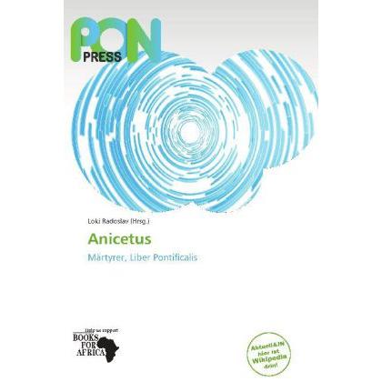 Anicetus, Sachbücher