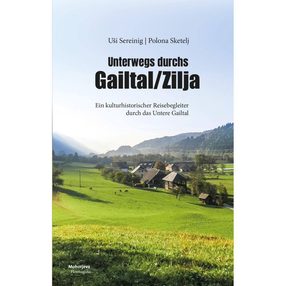 Sereinig:Unterwegs durchs Gailtal/Zilja, Ratgeber
